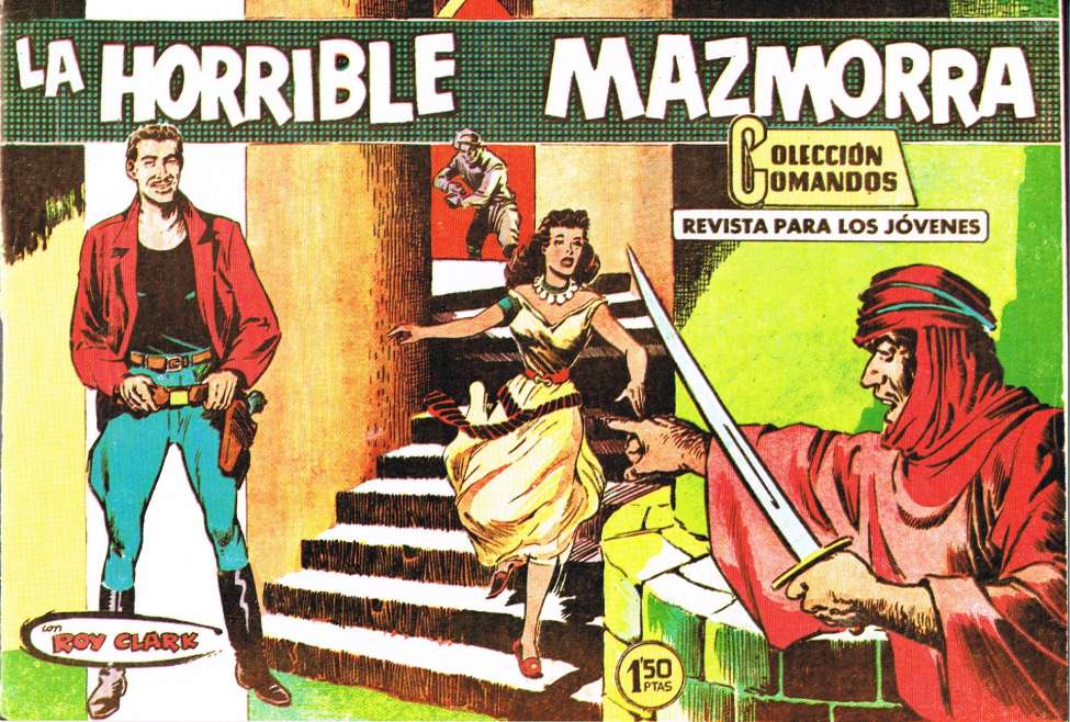 Book Cover For Colección Comandos 91 - Roy Clark 19 - La Horrible Mazmorra