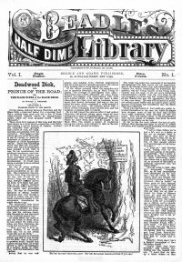 Large Thumbnail For Beadle's Half Dime Library 1 - Deadwood Dick, the Prince of the Road