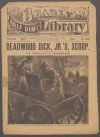Cover For Beadle's Half Dime Library 828 - Deadwood Dick Jr.'s Scoop