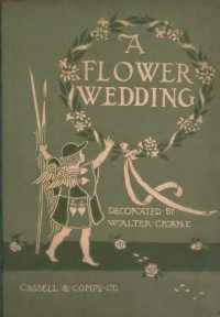 Large Thumbnail For A Flower Wedding - Walter Crane