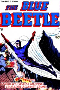 Large Thumbnail For Blue Beetle: Big 3 Comics Compilation