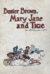 Cover For Buster Brown, Mary Jane and Tige