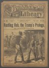 Cover For Beadle's Half Dime Library 1097 - Rustling Rob, the Tramp's Protege