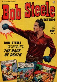 Large Thumbnail For Bob Steele Western 8