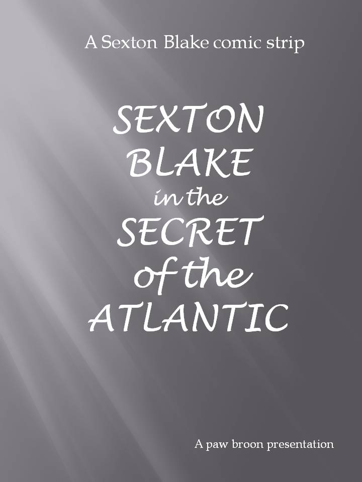 Comic Book Cover For Sexton Blake - Secret of the Atlantic