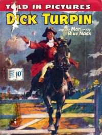 Large Thumbnail For Thriller Picture Library 177 - Dick Turpin