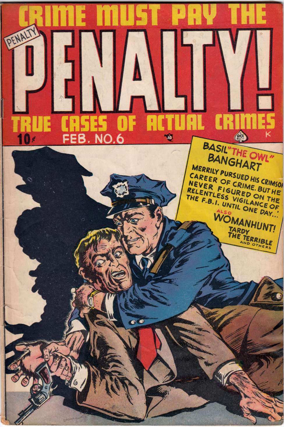 Comic Book Cover For Crime Must Pay the Penalty 6