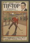 Cover For New Tip Top Weekly 123 - Dick Merriwell's Polo Play
