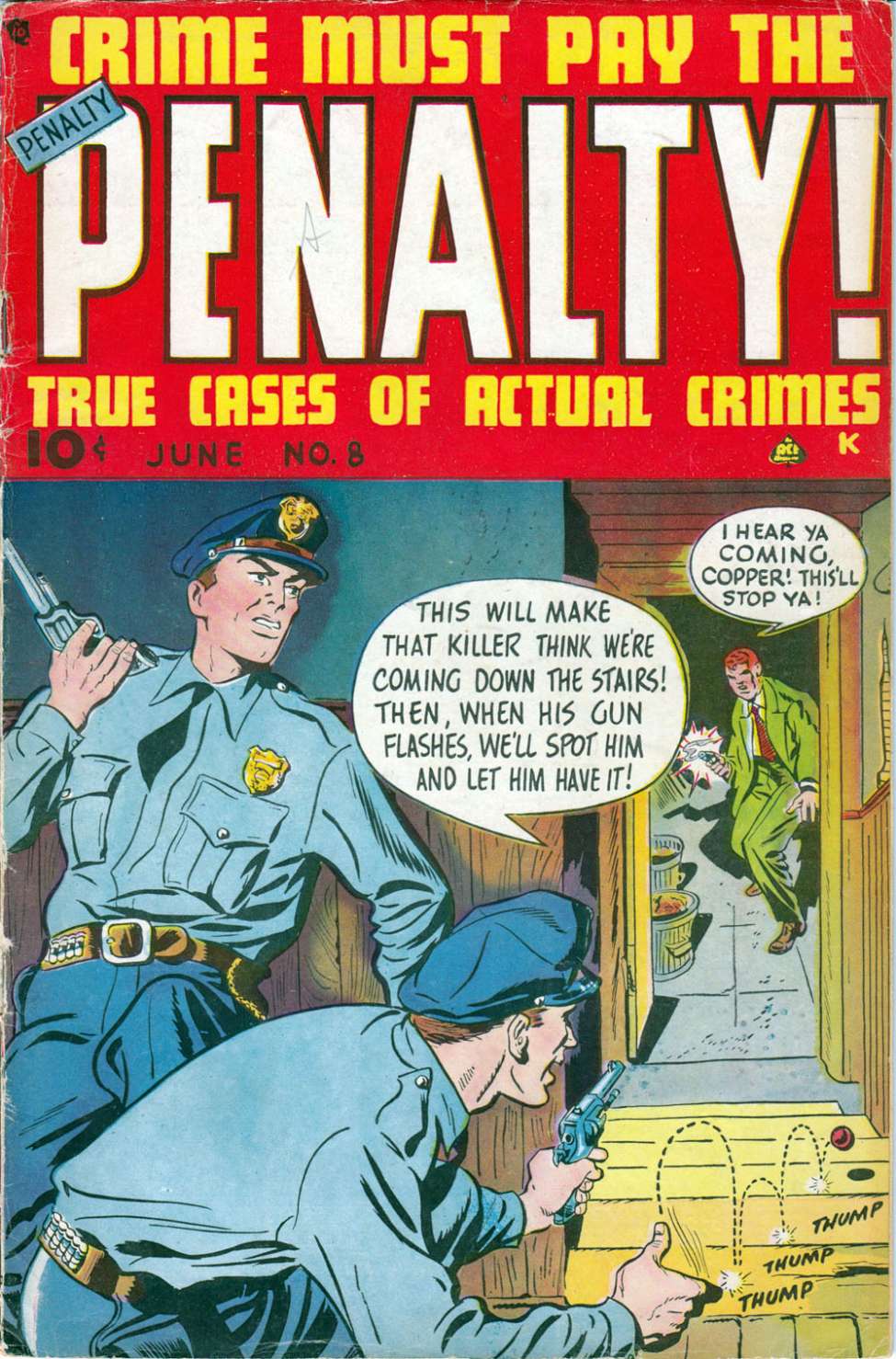 Comic Book Cover For Crime Must Pay the Penalty 8