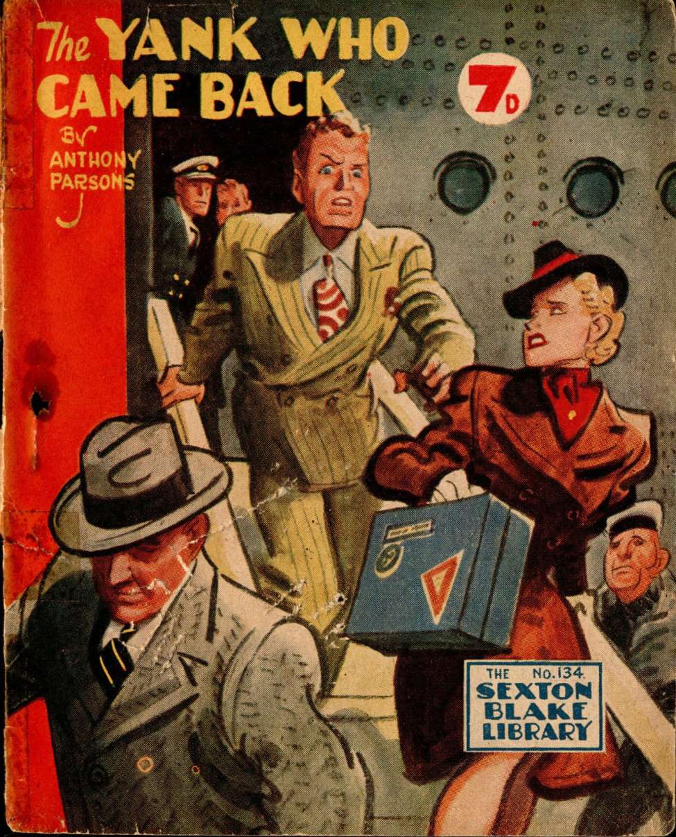 Book Cover For Sexton Blake Library S3 134 - The Yank Who Came Back