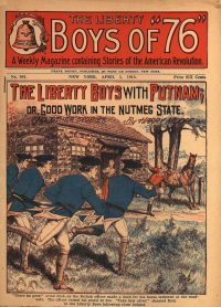 Large Thumbnail For The Liberty Boys of 76 901 - The Liberty Boys with Putnam
