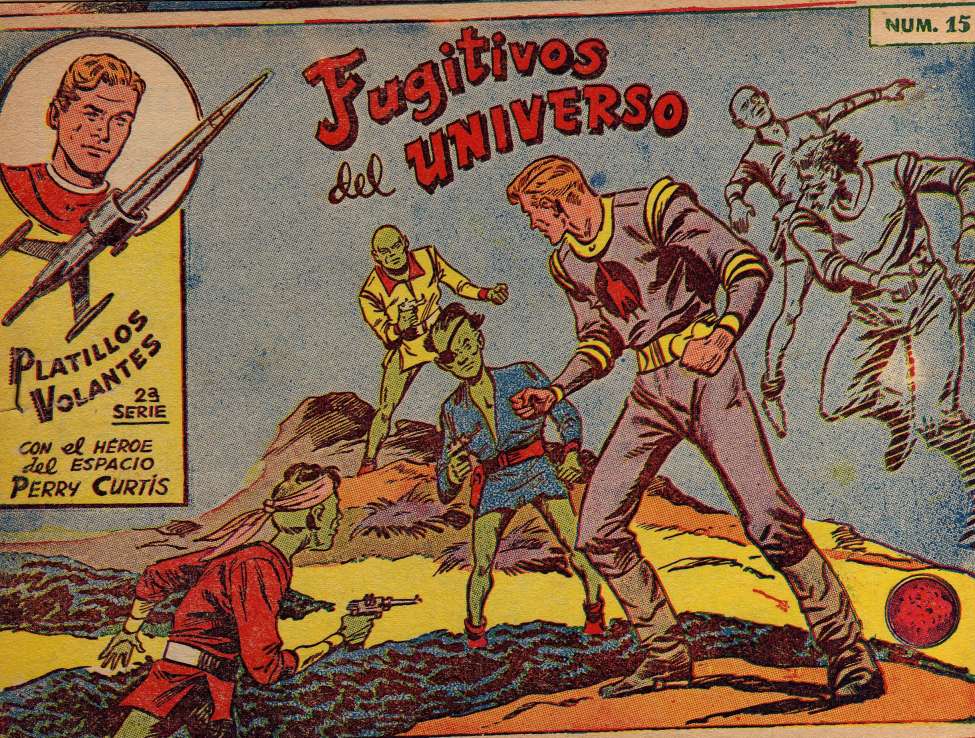 Comic Book Cover For Platillos Volantes 15 - Fugitivos Del Universo