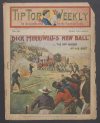 Cover For Tip Top Weekly 333 - Dick Merriwell's New Ball