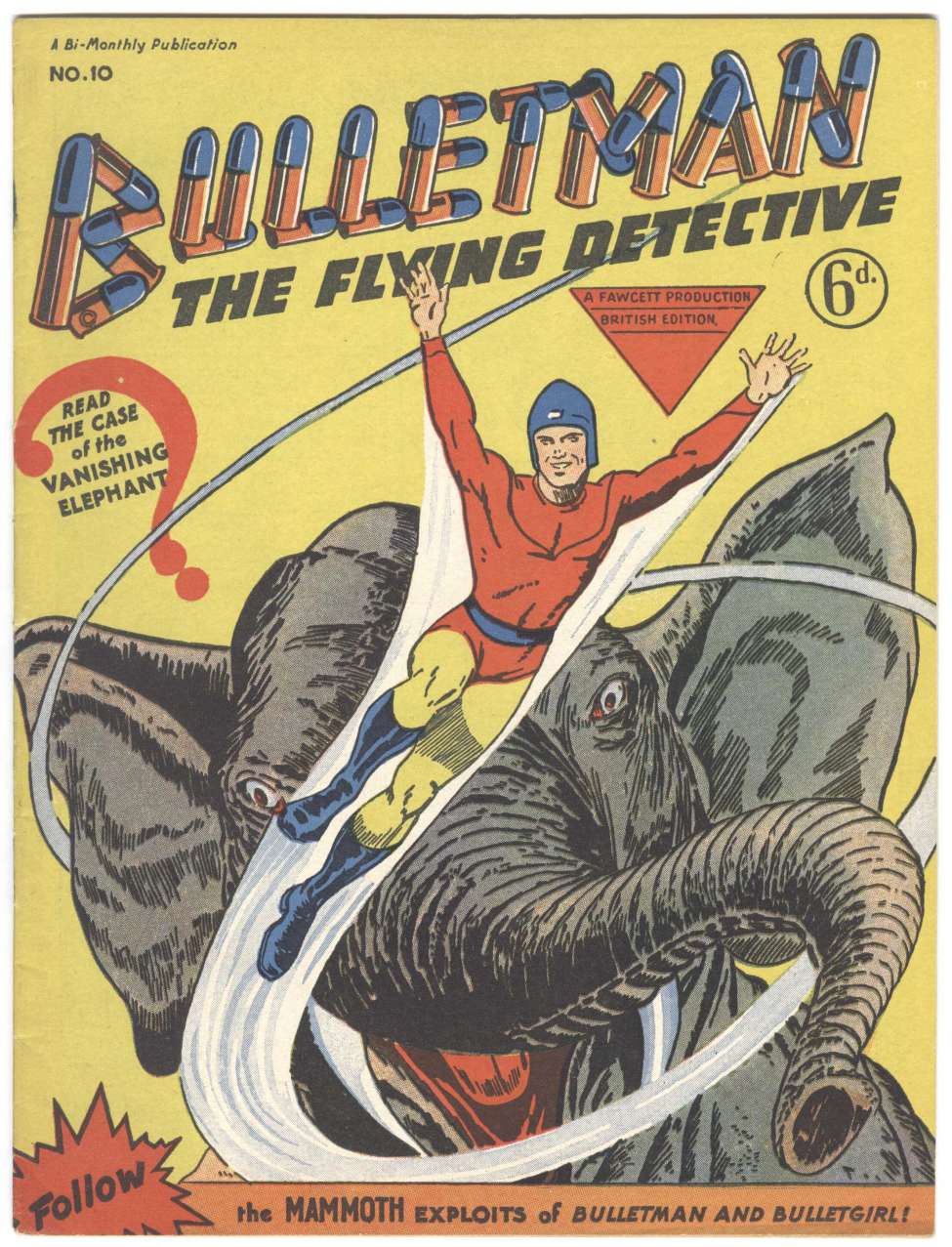 Comic Book Cover For Bulletman 10