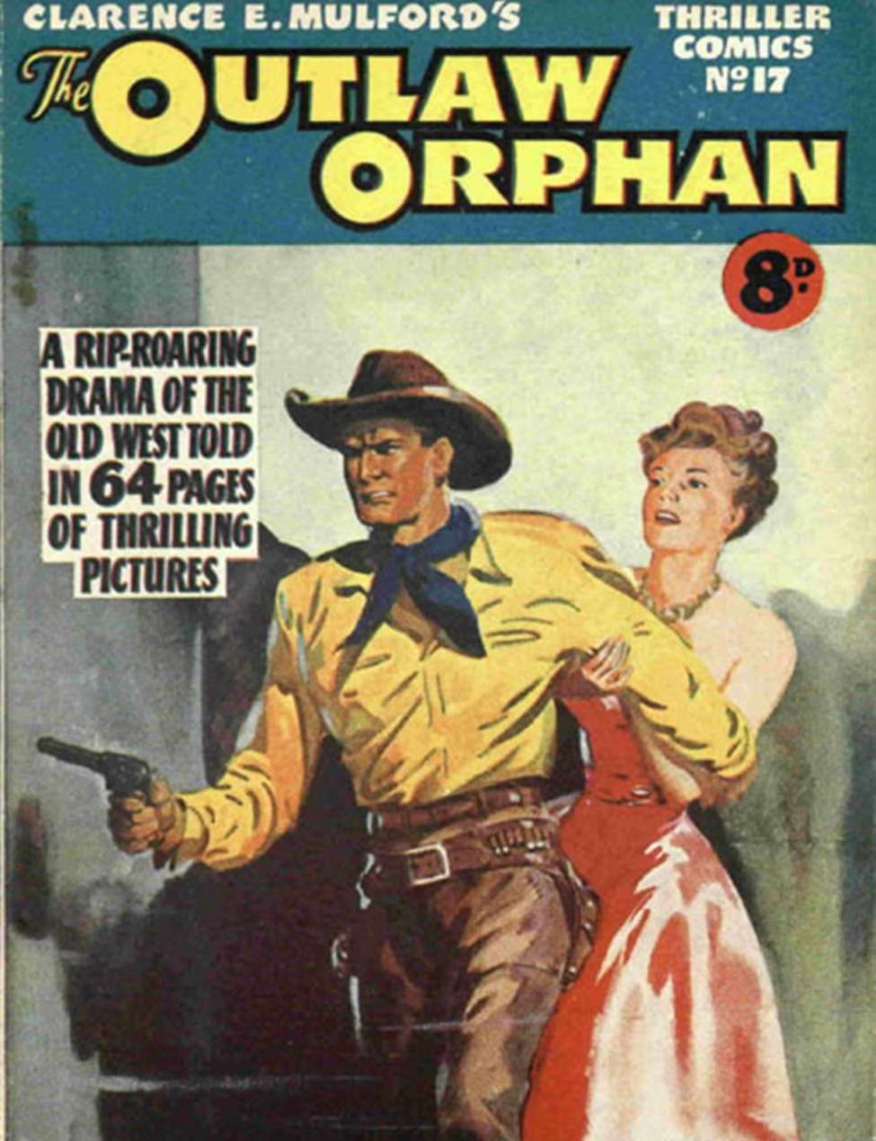 Comic Book Cover For Thriller Comics 17 - The Outlaw Orphan