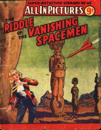 Large Thumbnail For Super Detective Library 48 - The Riddle of the Vanishing Spacemen