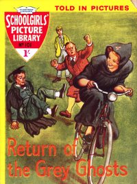 Large Thumbnail For Schoolgirls' Picture Library 101 - Return of the Grey Ghost