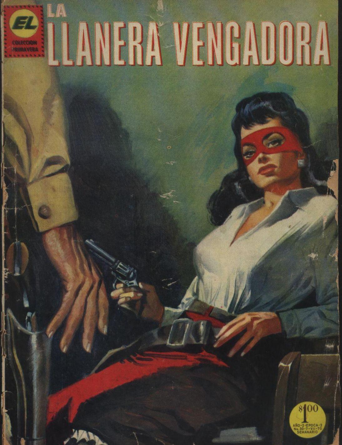 Comic Book Cover For Llanera Vengadora, La 30