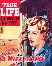 Large Thumbnail For True Life Library 56 - A Wife Alone