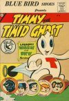 Cover For Timmy the Timid Ghost 16 (Blue Bird)