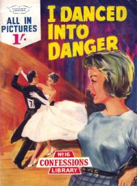 Large Thumbnail For Confessions Library 16 - I Danced into Danger
