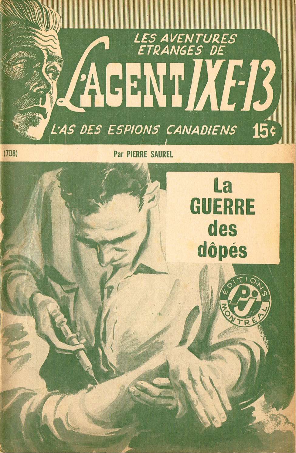 Book Cover For L'Agent IXE-13 v2 708 - La guerre des dopés