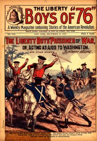 Large Thumbnail For The Liberty Boys of 76 1041 - The Liberty Boys' Prisoner of War