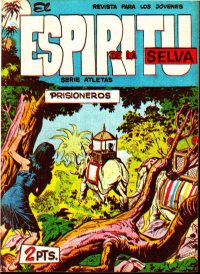 Large Thumbnail For El Espiritu De La Selva 7 - Prisioneros
