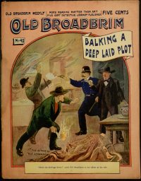 Large Thumbnail For Old Broadbrim Weekly 40 - Old Broadbrim Balking a Deep-Laid Plot