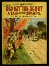 Cover For Beadle's Frontier Series 65 - "Old Kit", the Scout