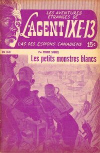 Large Thumbnail For L'Agent IXE-13 v2 654 - Les petits monstres blancs