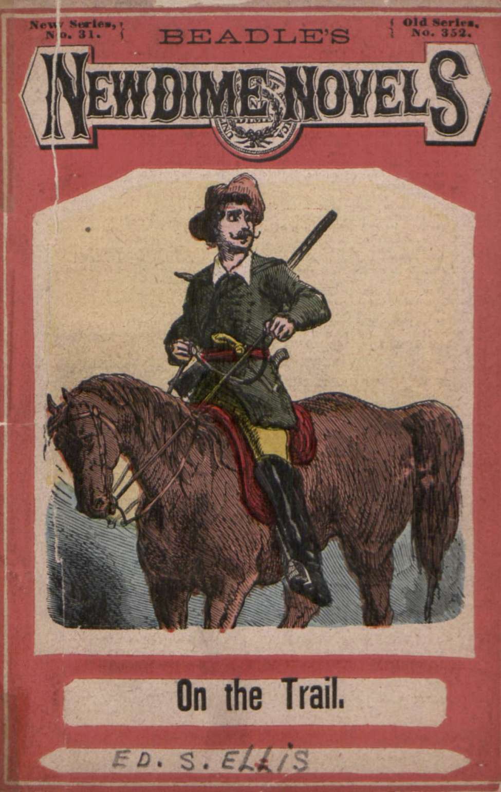 Comic Book Cover For Beadle's New Dime Novels 31 - On the Trail