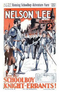 Large Thumbnail For Nelson Lee Library s2 38 - The Schoolboy Knight Errants
