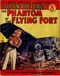 Large Thumbnail For Super Detective Library 26 - The Phantom of the Flying Fort
