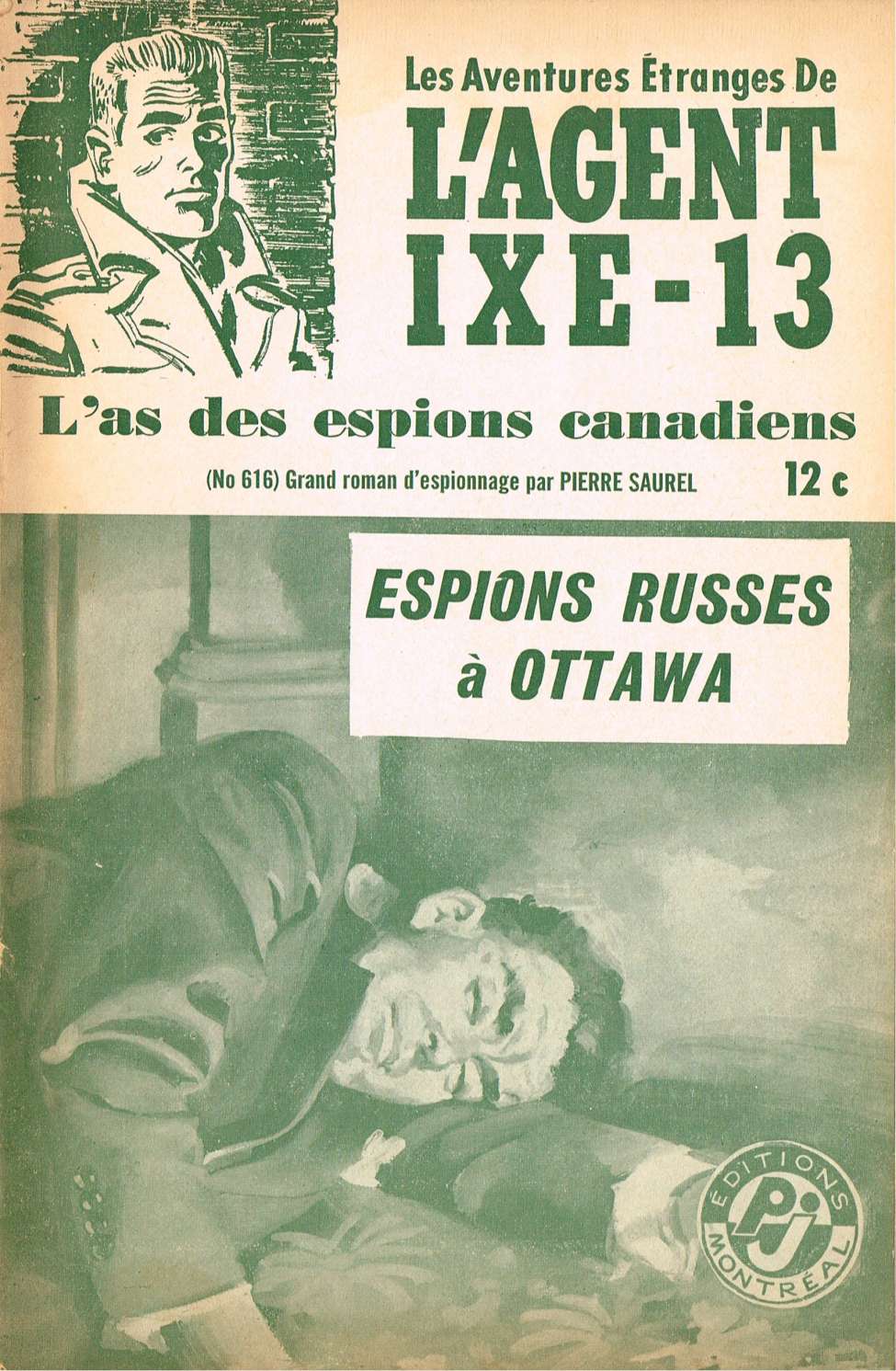 Book Cover For L'Agent IXE-13 v2 616 - Espions russes à Ottawa