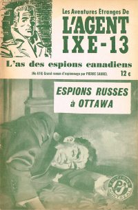 Large Thumbnail For L'Agent IXE-13 v2 616 - Espions russes à Ottawa