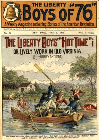 Large Thumbnail For The Liberty Boys of 76 75 - The Liberty Boys' Hot Time