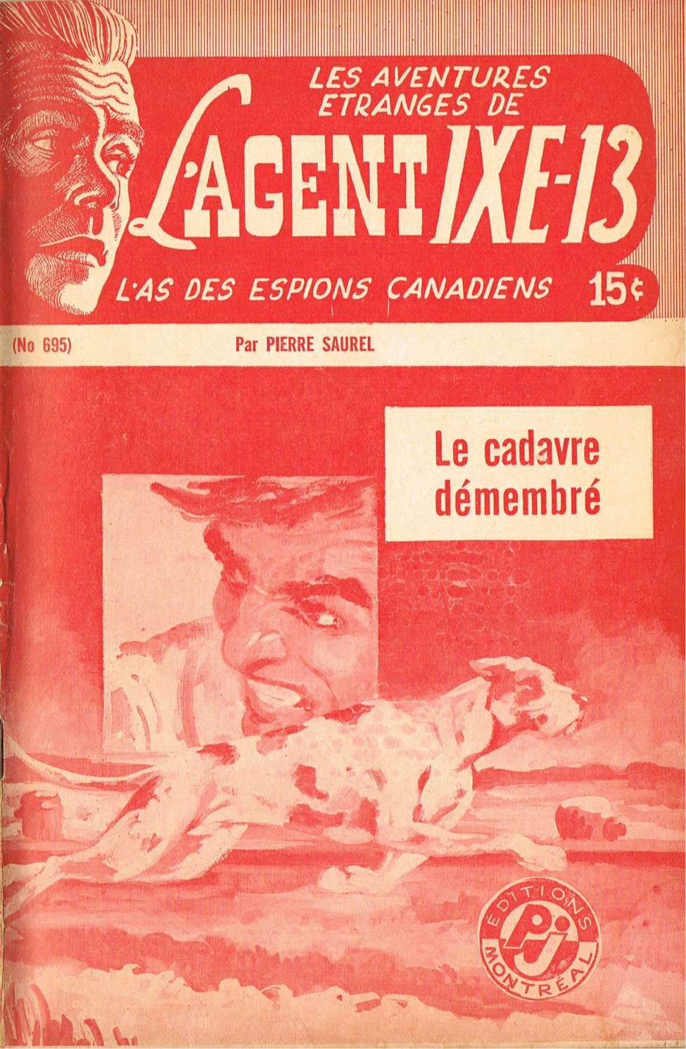 Book Cover For L'Agent IXE-13 v2 695 - Le cadavre démembré