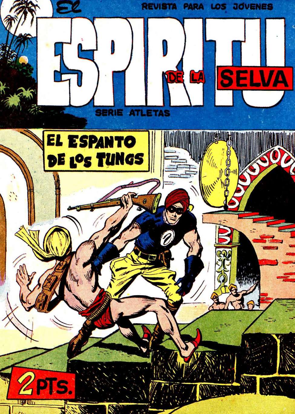 Comic Book Cover For El Espiritu De La Selva 27 - El Espanto De Los Tungs