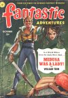 Cover For Fantastic Adventures v13 10 - Medusa Was a Lady! - William Tenn