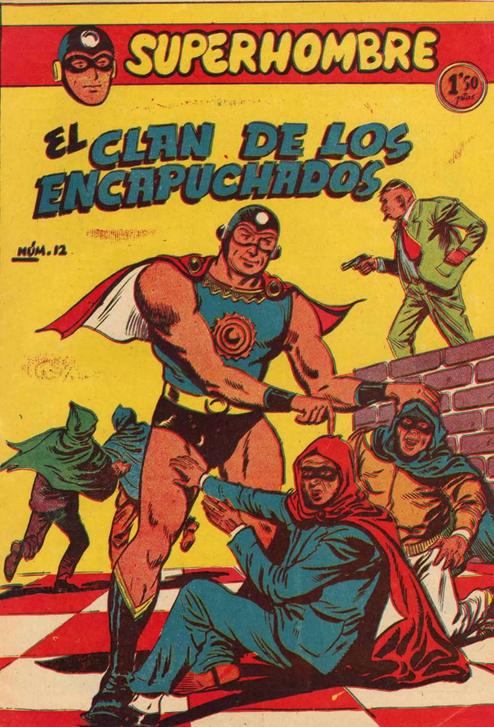 Book Cover For SuperHombre 12 El Clan de los Encapuchados