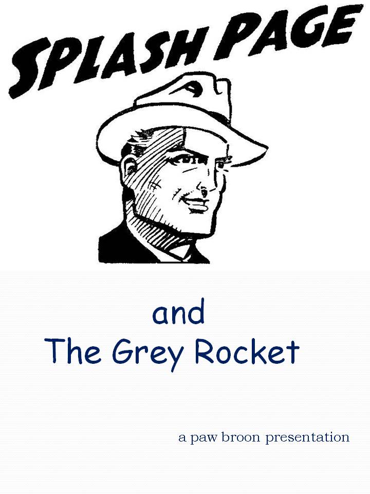 Comic Book Cover For Splash Page and the Grey Rocket