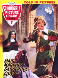 Large Thumbnail For Schoolgirls' Picture Library 69 - Maid Marian's Dangerous Quest