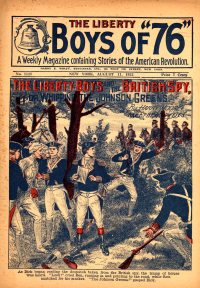 Large Thumbnail For The Liberty Boys of 76 1128 - The Liberty Boys and the British spy