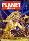 Cover For Planet Stories v5 6 - War-Maid of Mars - Poul Anderson