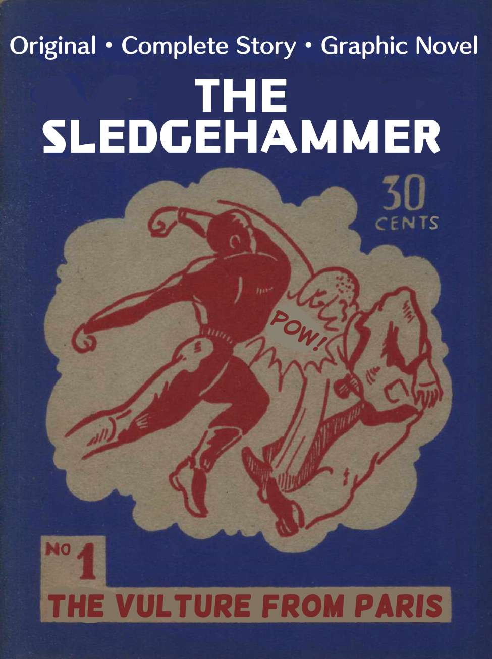 Book Cover For The Sledgehammer 1 - The Vulture From Paris (translation)
