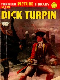 Large Thumbnail For Thriller Picture Library 239 - Dick Turpin and Creepy Crawley
