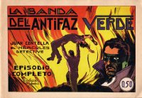 Large Thumbnail For Juan Centella 3 - La Banda Del Antifaz Verde