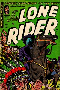 Large Thumbnail For The Lone Rider 16 - Version 2