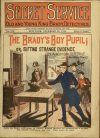 Cover For Secret Service 875 - The Brady's Boy Pupil